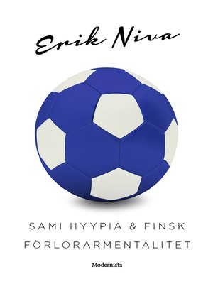 cover image of Sami Hyypiä & finsk förlorarmentalitet